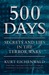 500 Days: Secrets and Lies in the Terror Wars (ebook)