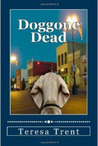 Doggone Dead (Betsy Livingston, #3)