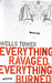 Everything Ravaged, Everything Burned (Paperback)