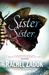 Sister-Sister by Rachel Zadok Sister-Sister by Rachel Zadok