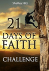 21 Days of Faith Challenge 21 Days of Faith Challenge