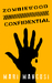 Zombiewood Confidential
