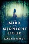 The Mirk and Midnight Hour (Strands of Bronze and Gold, #2) The Mirk and Midnight Hour (Strands of Bronze and Gold, #2)
