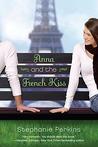 Anna and the French Kiss by Stephanie Perkins