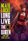 Long Live the Queen (The Immortal Empire, #3) Long Live the Queen (The Immortal Empire, #3)