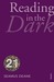 Reading In The Dark (Paperback)