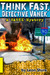 Think Fast, Detective Vanek