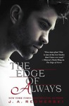 The Edge of Always (The Edge of Never, #2) The Edge of Always (The Edge of Never, #2)