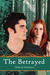 The Betrayed by Deborah Andreasen The Betrayed by Deborah Andreasen