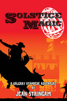 Solstice Magic (A Calgary Stampede Adventure, #1)