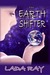 The Earth Shifter by Lada Ray The Earth Shifter by Lada Ray