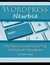 Worpress Newbie: Your Basic...