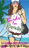 Birds in Paradise Birds in Paradise