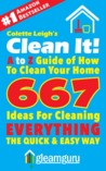 Clean It! A to Z Guide of How to Clean Your Home Clean It! A to Z Guide of How to Clean Your Home