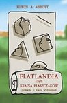 Flatlandia czyli kraina płaszczaków. Powieść o wielu wymiarach Flatlandia czyli kraina płaszczaków. Powieść o wielu wymiarach