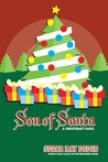 Son of Santa by SugarRay Dodge Son of Santa by SugarRay Dodge