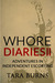 Whore Diaries II by Tara Burns Whore Diaries II by Tara Burns