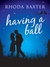 Having a Ball