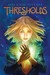 Thresholds (Magic Next Door, #1)