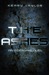 The Ashes: An Eden Prequel (Kindle Edition)