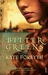 Bitter Greens (Paperback)