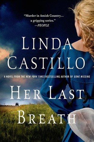 Her Last Breath (Kate Burkholder #5) - Linda Castillo 
