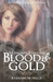 Blood & Gold (The Ferryman ...