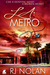 L.A. Metro (Kindle Edition)