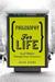 Philosophy for Life: And Other Dangerous Situations (Kindle Edition)