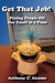 Get That Job! Pissing People Off One Email at a Time (ebook)