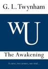 The Awakening (The Thirteenth, #4)