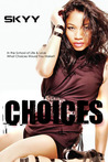 Choices by Skyy Choices by Skyy