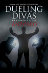 Dueling Divas (An Avondale Story)