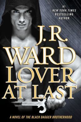 Lover at Last (Black Dagger Brotherhood, #11)