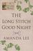 The Long Stitch Good Night (Paperback)