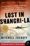 Lost in Shangri-la: The True Story of a Plane Crash into a Hidden World