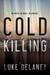 Cold Killing (D.I. Sean Corrigan #1)