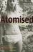 Atomised 