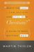 What's the Least I Can Believe and Still Be a Christian? by Martin Thielen What's the Least I Can Believe and Still Be a Christian? by Martin Thielen