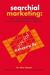 Searchial Marketing: How Social Media Drives Search Optimization in Web 3.0