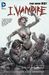 I, Vampire, Vol. 2: Rise of...