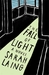 The Fall of Light by Sarah Laing The Fall of Light by Sarah Laing