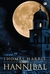Hannibal by Thomas Harris Hannibal by Thomas Harris