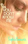 You Don't Know Me You Don't Know Me