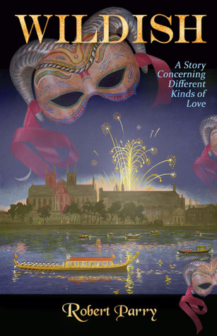Wildish: A Story Concerning Different Kinds of Love