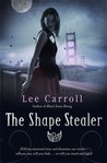 The Shape Stealer (Black Swan Rising #3)