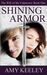 Shining Armor (The Will of ...