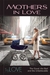 Mothers In Love: TruLOVE Co...