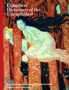 Chambers Dictionary Of The Unexplained