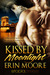 Kissed by Moonlight by Erin  Moore